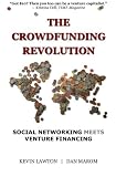 The Crowdfunding Revolution: Social Networking Meets Venture Financing