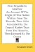 First Republic In America: An Account Of The Origin Of This Nation Written From The Records, Then 1624 Concealed By The Council Rather Than From The Histories, Then Licensed By The Crown