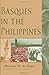 Basques in the Philippines (The Basque Series)