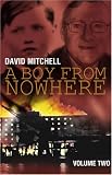 A Boy from Nowhere: Volume Two: 2
