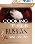 Cooking the Russian Way (Easy Menu Ethnic Cookbooks)