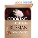 Cooking the Russian Way (Easy Menu Ethnic Cookbooks)