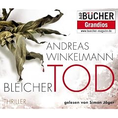 Bleicher Tod, 6 CDs (TARGET - mitten ins Ohr): Gek�rzte Lesung
