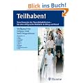 Teilhaben!: Neue Konzepte der NeuroRehabilitation f�r eine erfolgreiche R�ckkehr in Alltag und Beruf