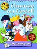 Chwarae yn y castell : llyfr gweithgareddau