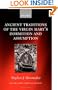The Ancient Traditions of the Virgin Mary's Dormition and Assumption (Oxford Early Christian Studies)