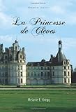 La Princesse de Cleves (Moliere & Co. French Classics) (French Edition)