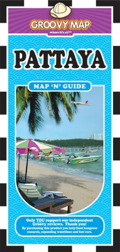 City Travel Guides Discounted  Used : GROOVY PATTAYA MAP 'N' GUIDE