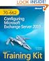 MCTS Self-Paced Training Kit (Exam 70-662): Configuring Microsoft&reg; Exchange Server 2010: Configuring Microsoft Exchange Server 2010