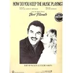 How Do You Keep the Music Playing? From Best Friends Motion Picture (Cover Photo: Burt Reynolds and Goldie Hawn) book cover
