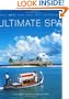 Ultimate Spa: Asia's Best Spas and Spa Treatments