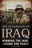 cover of The Occupation of Iraq: Winning the War, Losing the Peace