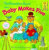 The Berenstain Bears and Baby Makes Five [B BEARS & BABY MAKES 5]