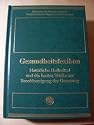 Gesundheitslexikon   Nat&uuml;rliche Heilmittel und die besten Tricks zur Beschleunigung der Genesung