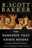 The Darkness That Comes Before