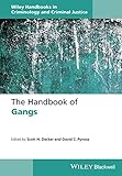 The handbook of gangs