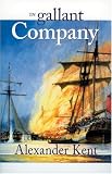 In Gallant Company (Richard Bolitho Novels, No. 3) (The Bolitho Novels)
