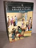 Complete Pelican Shakespeare