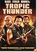 Tropic Thunder