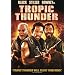 Tropic Thunder