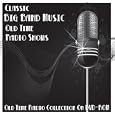162 Classic Big Band Music Old Time Radio Broadcasts on DVD (over 68 Hours 41 Minutes running time)