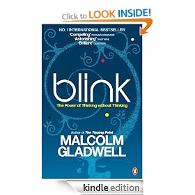 Blink: The Power of Thinking Without Thinking