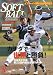SOFT BALL MAGAZINE (���եȥܡ���ޥ�����) 2009ǯ 08��� [����]
