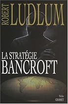 La stratégie Bancroft
