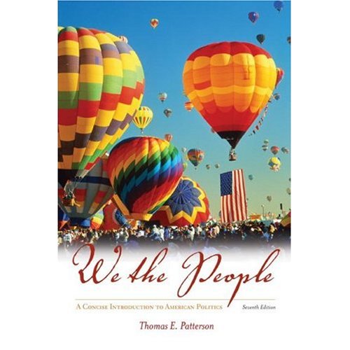 we the people a concise introduction to american politics