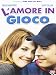 L' Amore In Gioco