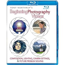 Tony Northrup's Beginning Photography Videos: Composition, Lighting, Camera Settings, & Picture Problem Solving (Blu-ray)