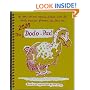 Dodo Pad Desk Diary 2010 2010: A Combined Memo-doodle-engage-diary-message-ment Book