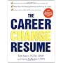 The Career Change Resume by Karen Hofferber