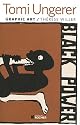 Tomi Ungerer : Graphic Art