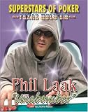 Phil Unabomber Laak (Superstars of Poker) (Superstars of Poker: Texas Hold'em Series)