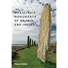 The Megalithic Monuments of Britain and Ireland