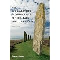 The Megalithic Monuments of Britain and Ireland