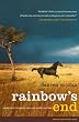 Rainbow's End: A Memoir of Childhood, War and an African Farm