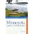 Minnesota, Land of 10,000 Lakes: An Explorer's Guide (Explorer's Guides)