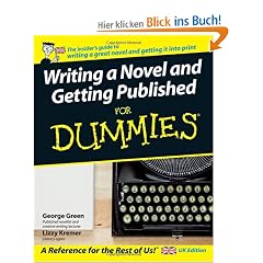 Writing a Novel and Getting Published For Dummies: UK Edition