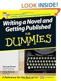 Writing a Novel and Getting Published For Dummies