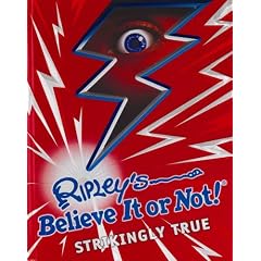 Ripley's Believe It or Not! Strikingly True (Ripley's Believe It or Not (Hardback))