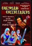 Chainsaw Cheerleaders