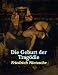 Die Geburt der Tragödie (Kindle Edition)