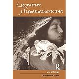 literatura hispanoamericana una antologia an anthology literary criticism and cultural theory