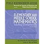 Field Experience Guide for Elementary and Middle School Mathematics: Teaching Developmentally
