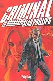 Criminal, Bd. 1: Feigling