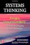 Systems Thinking: Managing Chaos and Complexity: A Platform for Designing Business Architecture