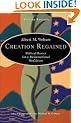 Creation Regained: Biblical Basics for a Reformational Worldview