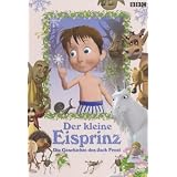 Der kleine Eisprinz - Die Geschichte des Jack Frostvon "Gary Andrews"